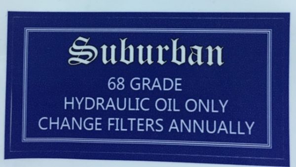 SUBURBAN HYDRAULIC OIL ONLY